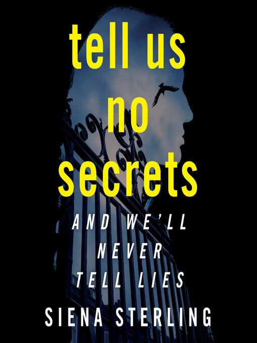 Title details for Tell Us No Secrets by Siena Sterling - Wait list